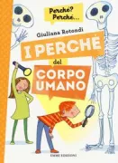 Copertina libro <b>I perché del corpo umano</b>