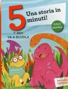 Copertina libro <b>T-rex va a scuola</b>