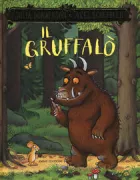 Copertina libro <b>Il Gruffalò<br></b>(titolo originale o altro titolo: <i>The Gruffalo</i>)
