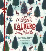 Copertina libro <b>Scegli l'albero più bello<br></b>(titolo originale o altro titolo: <i>Pick a pine tree</i>)