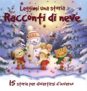 Copertina libro <b>Leggimi una storia<br></b>(titolo originale o altro titolo: <i>My first treasury of snowy tales</i>)