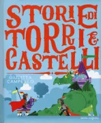 Copertina libro <b>Storie di torri e castelli</b>