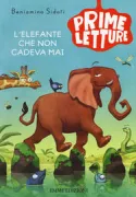 Copertina libro <b>L'elefante che non cadeva mai</b>