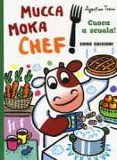 Copertina libro <b>Mucca Moka chef</b>