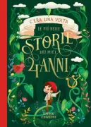 Copertina libro <b>C'era una volta. Le più belle storie dei miei 4 anni</b>