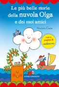 Copertina libro <b>Le più belle storie della nuvola Olga e dei suoi amici<br></b>(titolo originale o altro titolo: <i>Un concerto per la nuvola Olga</i>)