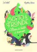 Copertina libro <b>Sotto le fronde<br></b>(titolo originale o altro titolo: <i>Under the canopy</i>)