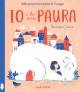 Copertina libro <b>Io e la mia paura<br></b>(titolo originale o altro titolo: <i>Me and my fear</i>)