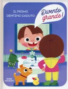 Copertina libro <b>Il primo dentino caduto</b>