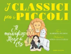 Copertina libro <b>Il meraviglioso mago di Oz</b>