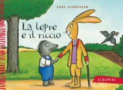 Copertina libro <b>La lepre e il riccio<br></b>(titolo originale o altro titolo: <i>Hase und Igel</i>)