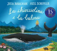 Copertina libro <b>La chiocciolina e la balena<br></b>(titolo originale o altro titolo: <i>The snail and the whale</i>)