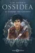 Copertina libro <b>Libro 2: La guerra dei giganti<br></b>(titolo originale o altro titolo: <i>Ossidea. 2, La guerra dei giganti</i>)