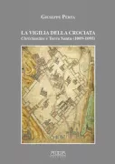 Copertina libro <b>La vigilia della crociata</b>