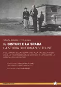 Copertina libro <b>Il bisturi e la spada<br></b>(titolo originale o altro titolo: <i>The scalpel, the sword</i>)