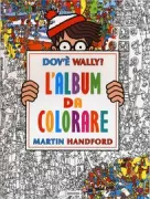 Copertina libro Dov'� Wally? L'album da colorare