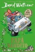 Copertina libro <b>Papà bandito<br></b>(titolo originale o altro titolo: <i>Bad Dad</i>)