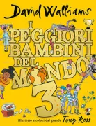 Copertina libro <b>I peggiori bambini del mondo 3<br></b>(titolo originale o altro titolo: <i>The world's worst children 3</i>)