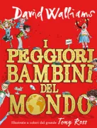Copertina libro <b>I peggiori bambini del mondo<br></b>(titolo originale o altro titolo: <i>The world's worst children</i>)
