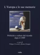 Copertina libro <b>L'Europa e le sue memorie</b>