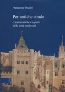 Copertina libro <b>Per antiche strade</b>
