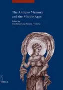 Copertina libro <b>The antique memory and the Middle Ages</b>