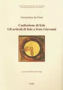 Copertina libro <b>Confessione di fede Gli articoli di fede a frate Giovanni</b>