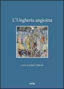 Copertina libro <b>L'Ungheria angioina</b>