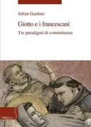 Copertina libro <b>Giotto e i Francescani<br></b>(titolo originale o altro titolo: <i>Giotto and his publics</i>)