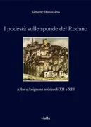 Copertina libro <b>I podestà sulle sponde del Rodano</b>