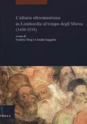 Copertina libro <b>Cultura oltremontana in Lombardia al tempo degli Sforza (1450-1535)</b>