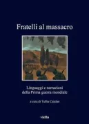 Copertina libro <b>Fratelli al massacro</b>