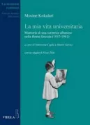 Copertina libro <b>La mia vita universitaria</b>