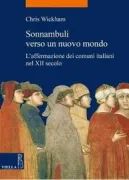 Copertina libro <b>Sonnambuli verso un nuovo mondo<br></b>(titolo originale o altro titolo: <i>Sleepwalking into a new world</i>)