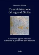 Copertina libro <b>L’amministrazione del Regno di Sicilia</b>