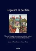 Copertina libro <b>Regolare la politica</b>
