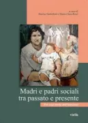 Copertina libro <b>Madri e padri sociali tra passato e presente</b>