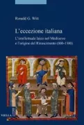 Copertina libro <b>L'eccezione italiana<br></b>(titolo originale o altro titolo: <i>The two Latin cultures and the foundation of Renaissance humanism in medieval Italy</i>)