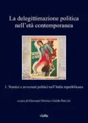 Copertina libro <b>1: Nemici e avversari politici nell'Italia repubblicana</b>