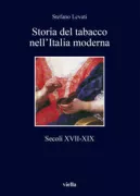 Copertina libro <b>Storia del tabacco nell'Italia moderna</b>