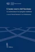 Copertina libro <b>L'uomo nuovo del fascismo</b>