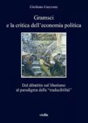 Copertina libro <b>Gramsci e la critica dell'economia politica</b>