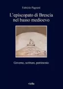 Copertina libro <b>L'episcopato di Brescia nel basso Medioevo</b>
