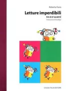 Copertina libro <b>Letture imperdibili tra 0 e 14 anni</b>