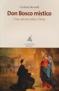 Copertina libro <b>Don Bosco mistico</b>