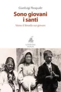 Copertina libro <b>Sono giovani i santi</b>