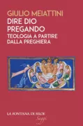 Copertina libro <b>Dire Dio pregando</b>