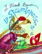 Copertina libro <b>Lo Spaventapasseri di Oz<br></b>(titolo originale o altro titolo: <i>The scarecrow of Oz</i>)