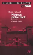 Copertina libro <b>Magnus pictor fecit</b>