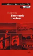 Copertina libro <b>Simmetria mortale</b>